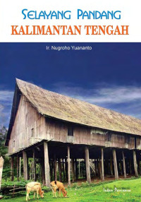 Image of Selayang Pandang: Kalimantan Tengah