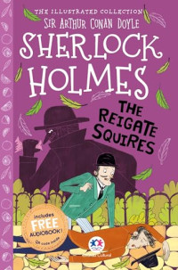Image of Sherlock Holmes: The Reigate squires