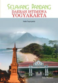 Image of Selayang Pandang: Daerah Istimewa Yogyakarta