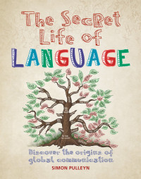Image of The Secret Life of Language